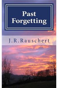 Past Forgetting