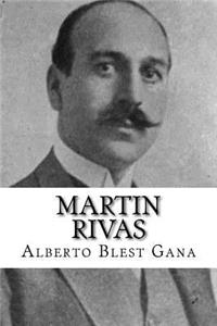 Martin Rivas (Spanish Edition)