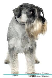 Standard Schnauzer Affirmations Workbook Standard Schnauzer Presents