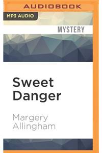 Sweet Danger