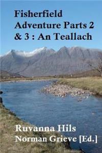 Fisherfield Adventure Parts 2 & 3