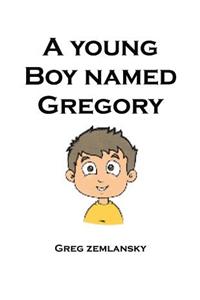 A Young Boy Named Gregory