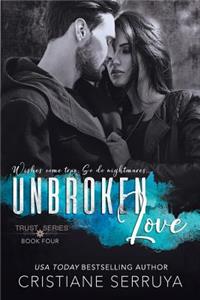 Unbroken Love: Shades of Trust