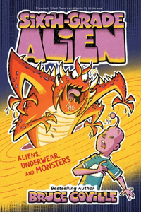 Aliens, Underwear, and Monsters