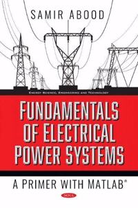 Fundamentals of Electrical Power Systems