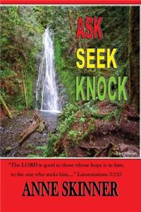 Ask, Seek and Knock