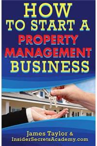 How to Start a Property Management Business