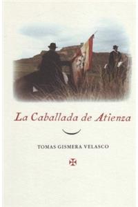 LA CABALLADA DE ATIENZA, Una Tradición Castellana
