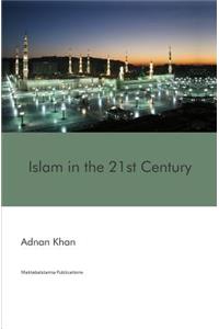 Islam in the 21st Century
