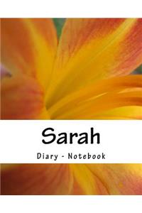 Sarah - Diary - Notebook