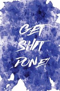 Motivational Journal - Get Shit Done! (Royal Blue)