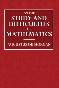 On the Study and Difficulties of Mathematics