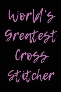 World's Greatest Cross Stitcher
