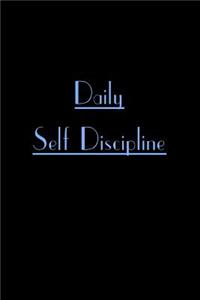 Daily Self Discipline