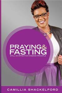Praying and Fasting