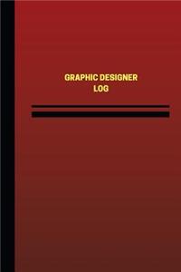 Graphic Designer Log (Logbook, Journal - 124 pages, 6 x 9 inches)