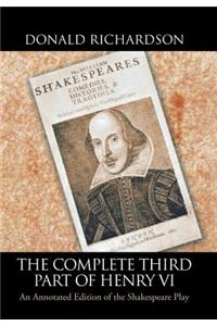 Complete Third Part of Henry Vi