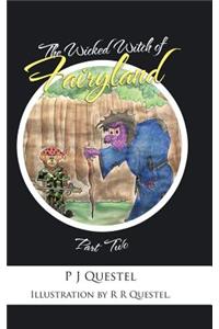 The Wicked Witch of Fairyland