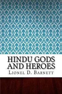 Hindu Gods And Heroes