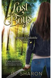 Lost Boys: A Savage Cinderella Novella (#2)