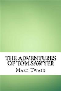 The Adventures of Tom Sawyer