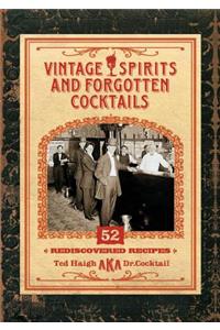 Vintage Spirits and Forgotten Cocktails [Mini Book]