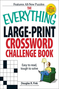 Everything Large-Print Crossword Challenge Book