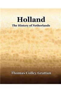 Holland The History Of Netherlands