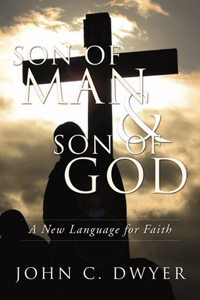 Son of Man and Son of God