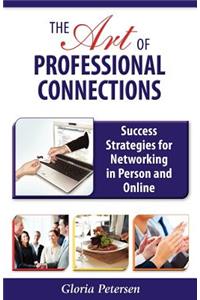 Art of Professional Connections