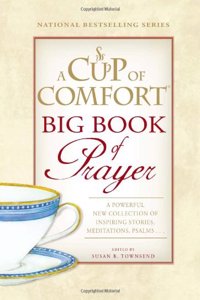 A Cup of Comfort Big Book of Prayer