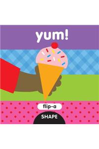 Flip-a-Shape Series: Yum!