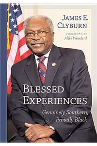 Blessed Experiences: Genuinely Southern, Proudly Black