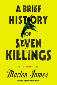 Brief History of Seven Killings