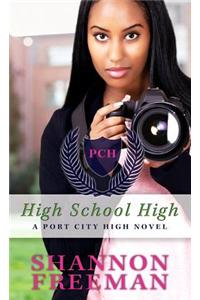 High School High