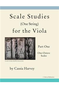 Scale Studies (One String) for the Viola, Part One