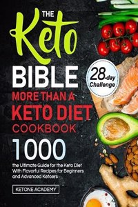 The Keto Bible More Than A Keto Diet Cookbook