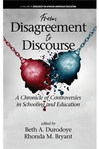 From Disagreement to Discourse