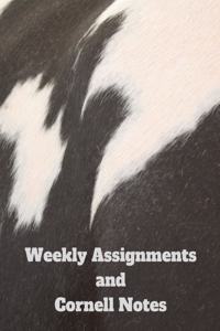 Weekly Assignments & Cornell Notes