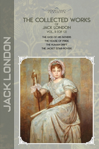 The Collected Works of Jack London, Vol. 11 (of 13)