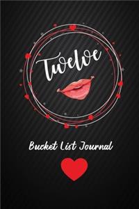 TWELVE Bucket List Journal