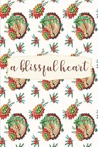A Blissful Heart