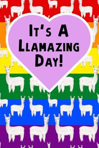 It's A Llamazing Day