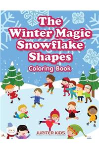 The Winter Magic Snowflake Shapes Coloring Book