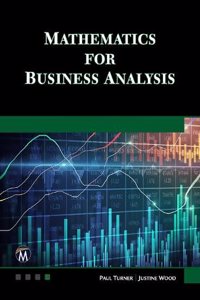 Mathematics for Business Analysis