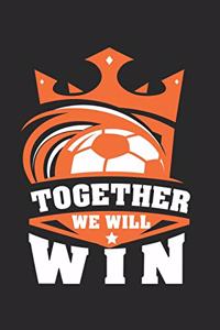 Together we will win - football