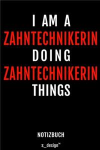 Notizbuch für Zahntechniker / Zahntechnikerin