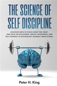 Science of Self-Discipline