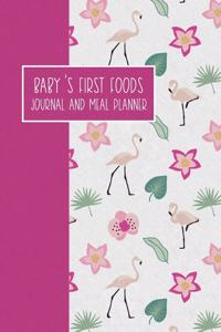 Baby's First Foods Journal and Meal Planner