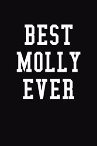 Best Molly Ever